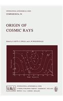 Origin of Cosmic Rays