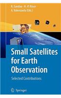 Small Satellites for Earth Observation