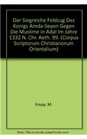 Der Siegreiche Feldzug des Königs Amda-Seyon gegen die Muslime in Adal im Jahre 1332 n. Chr.