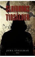 Slavarnas tidsålder