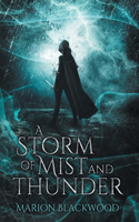 Storm of Mist and Thunder