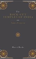 The Rock-Cut Temples of India