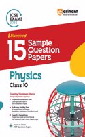 Arihant ICSE Sample Question Papers Class 10 Physics Book for 2024 Board Exam