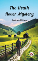 Heath Hover Mystery