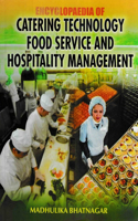 Encyclopaedia of Catering Technology, Food Service and Hospitality Management