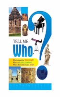 TELL ME WHO