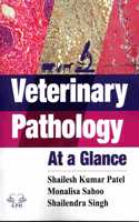 Veterinary Pathology At a Glance - 9789395185721