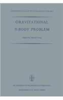 Gravitational N-Body Problem