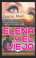 Elena y El Viejo