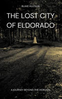 Lost City of Eldorado