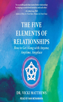 Five Elements of Relationships