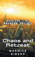 Chaos and Retreat