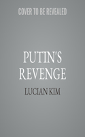 Putin's Revenge