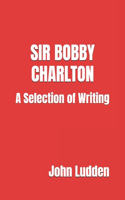 Sir Bobby Charlton