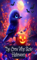 Crow Who Stole Halloween