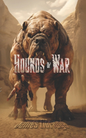 Hounds of War