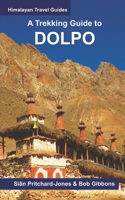 Trekking Guide to Dolpo