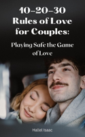 10-20-30 Rules of Love for Couples