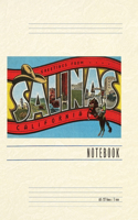 Vintage Lined Notebook Greetings from Salinas, California