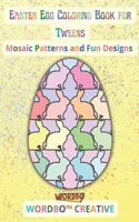 Easter Egg Coloring Book for Tweens