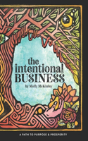 The Intentional Business
