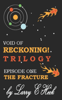 Void of Reckoning Episode One