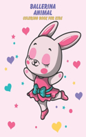 Ballerina Animal Coloring Book For Kids