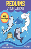 Requins Livre de coloriage