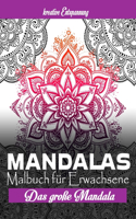 Mandala Malbuch für Erwachsene: Das große Mandala Ausmalbuch mit über 60 einzigartigen Mandalas - Kreativ Ausmalen & Malen - Ideal zur Stressbewältigung und Entspannun, Kreativ med
