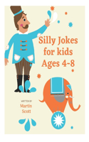 Silly Jokes for kids Ages 4-8