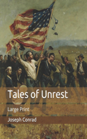 Tales of Unrest: Large Print