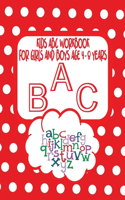 Kids ABC Workbook For Girls and Boys Age 4 - 8 Years