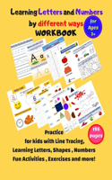 Learning Letters and Numbers by different ways Workbook
