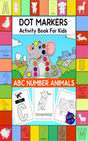 Dot Markers Activity Book For Kids ABC Number Animals
