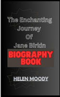 Enchanting Journey Of Jane Birkin