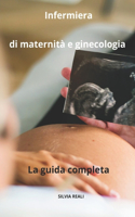 Infermiera di maternità e ginecologia La guida completa