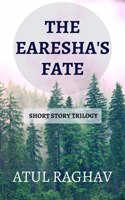 Earesha's Fate