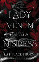 Lady Venom Takes a Mistress