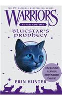 Warriors Super Edition: Bluestar's Prophecy