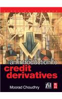 An Introduction to Credit Derivatives