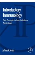 Introductory Immunology: Basic Concepts for Interdisciplinary Applications
