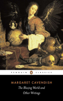 The Blazing World and Other Writings: (Penguin Classics)