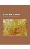 Mariamne Volume 2; An Historical Novel of Palestine