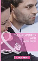 The Millionaire's Wish