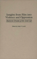 Insights from Film Into Violence and Oppression