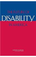 The Future of Disability in America