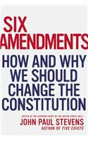 Six Amendments