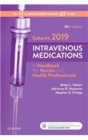 Gahart's 2019 Intravenous Medications: A Handbook for Nurses and Health Professionals