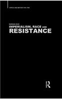 Imperialism, Race and Resistance