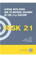 Risk21 - Coping with Risks Due to Natural Hazards in the 21st Century